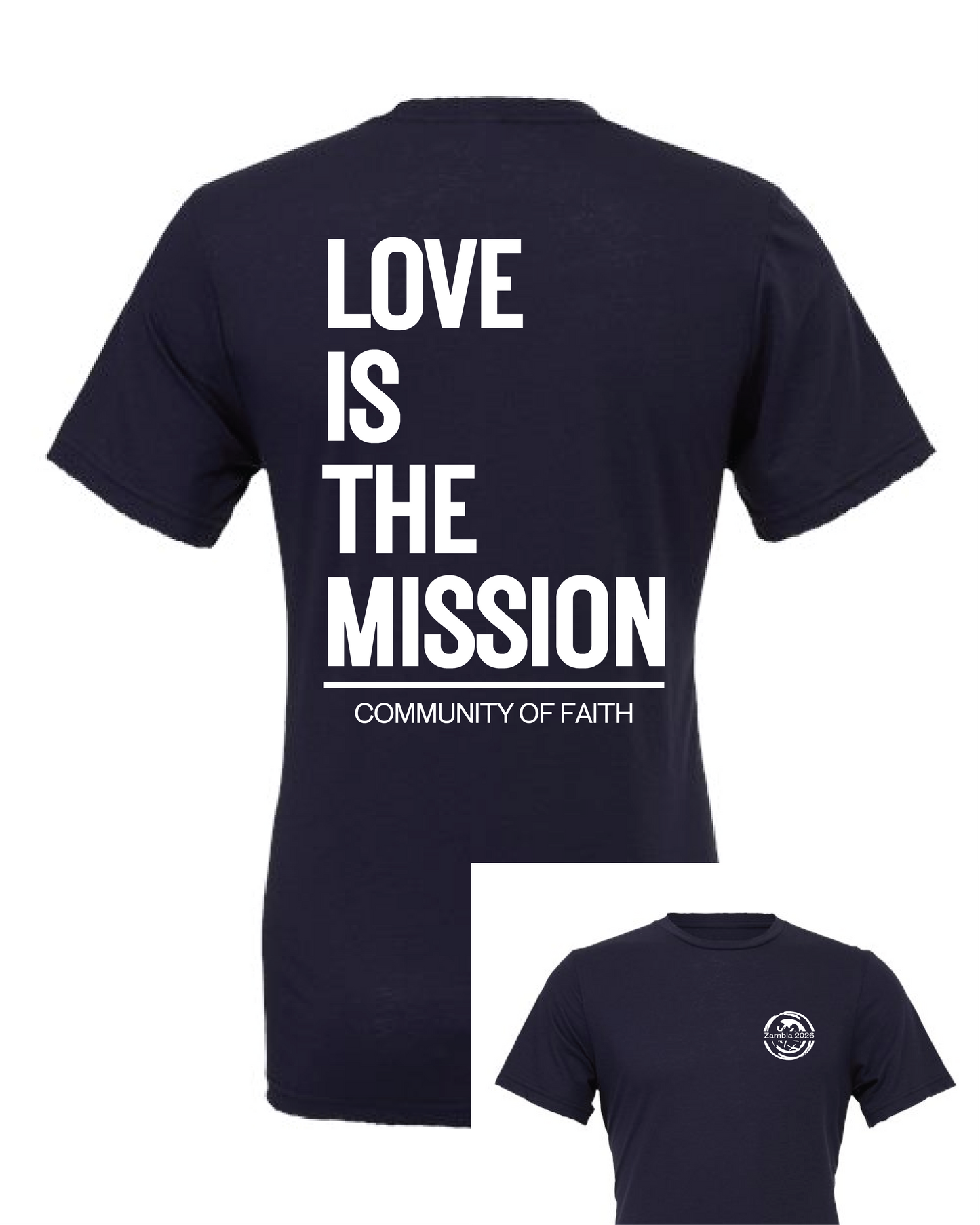 Love is the Mission - 2026 Zambia COF Missions Tee