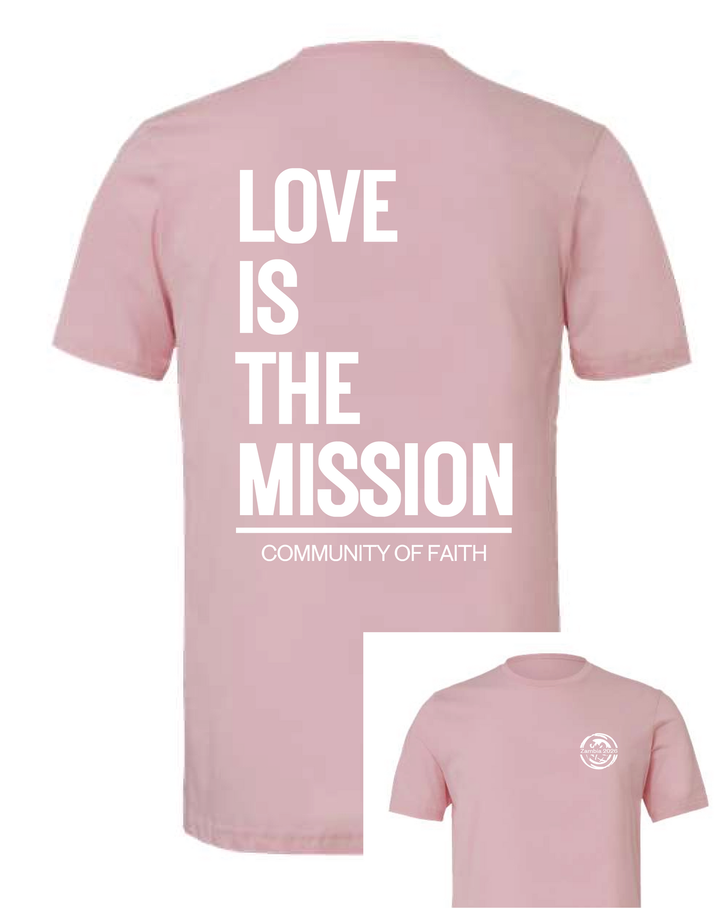 Love is the Mission - 2026 Zambia COF Missions Tee